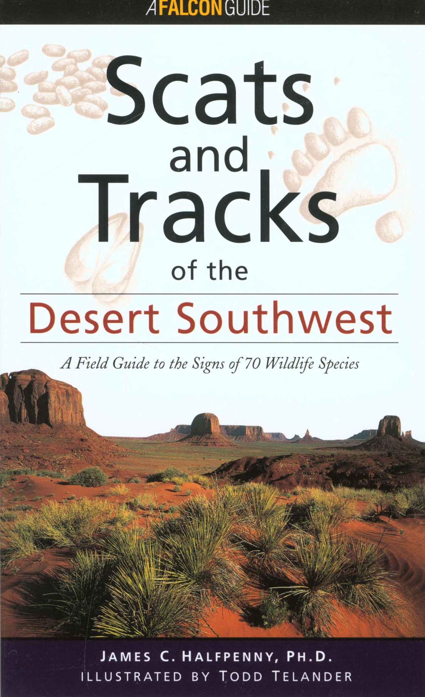 Scats and Tracks of the Desert Southwest (Scats and Tracks Series)