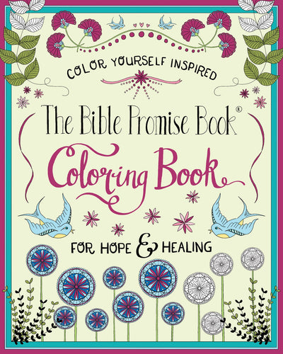 The Bible Promise Book for Hope & Healing Coloring Book (Color Yourself Inspired)