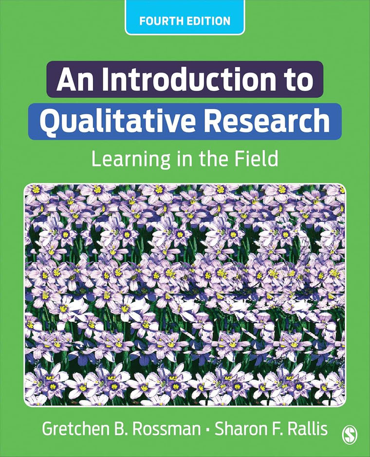 An Introduction to Qualitative Research: Learning in the Field