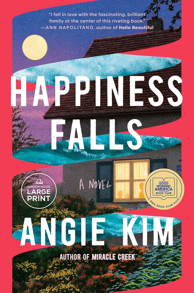 Happiness Falls (Good Morning America Book Club): A Novel (Random House Large Print)