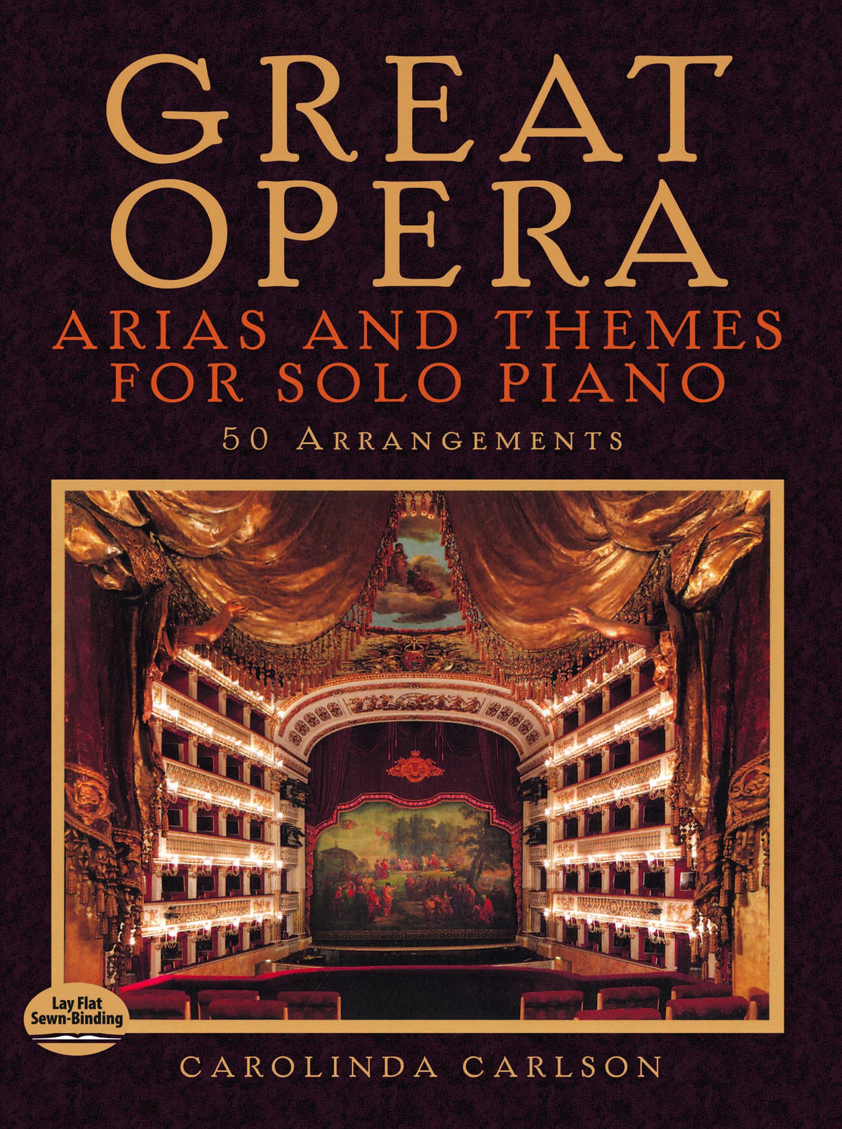 Great Opera Arias and Themes for Solo Piano: 50 Arrangements (Dover Classical Piano Music)