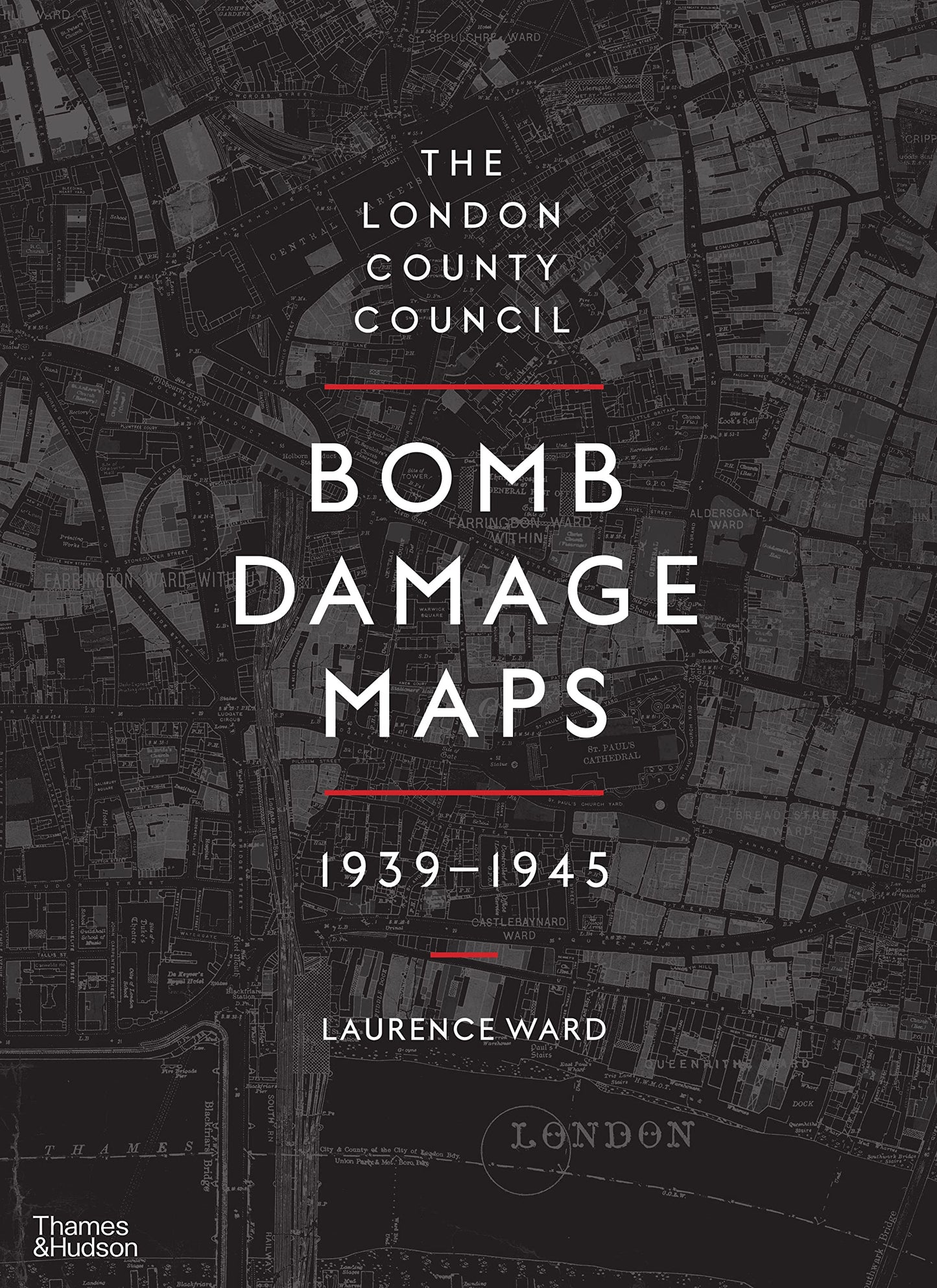 The London County Council Bomb Damage Maps, 1939-1945