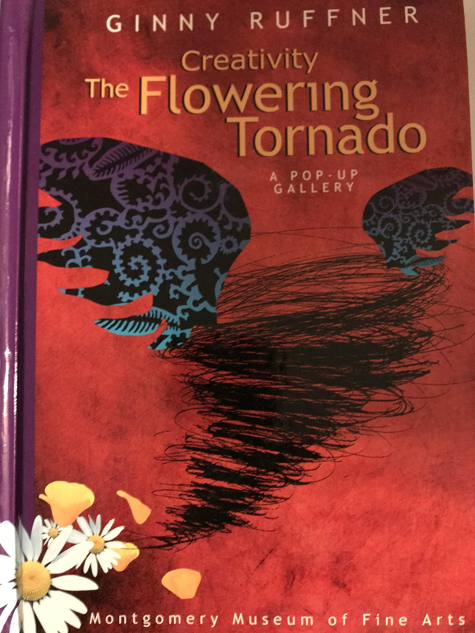 Creativity: The Flowering Tornado