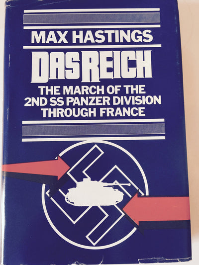 Das Reich: March of the Second SS Panzer Division Through France