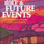 Bible and Future Events, The