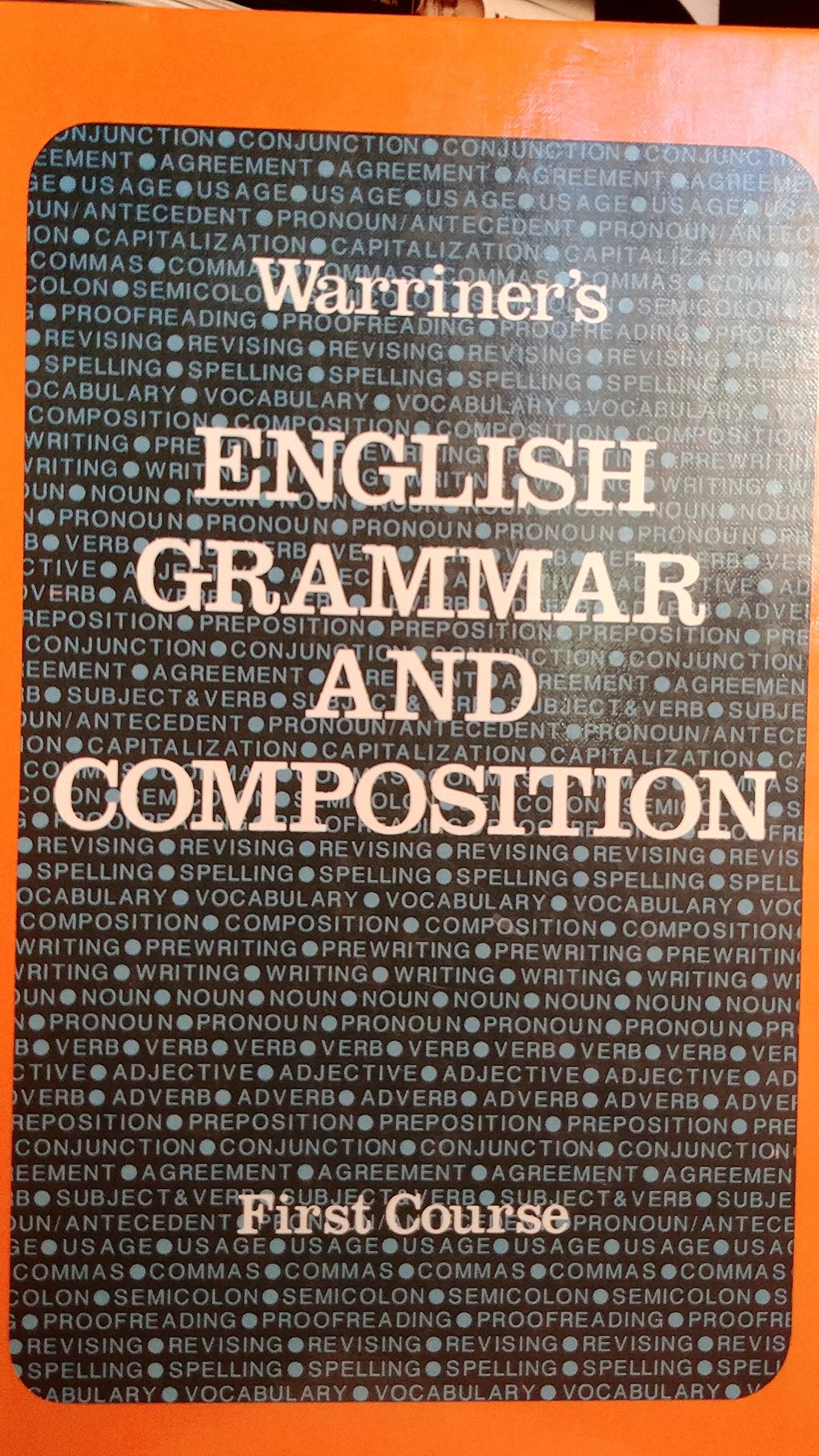 Warriner's English Grammar and Composition: First Course