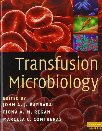 Transfusion Microbiology (Cambridge Medicine (Hardcover))