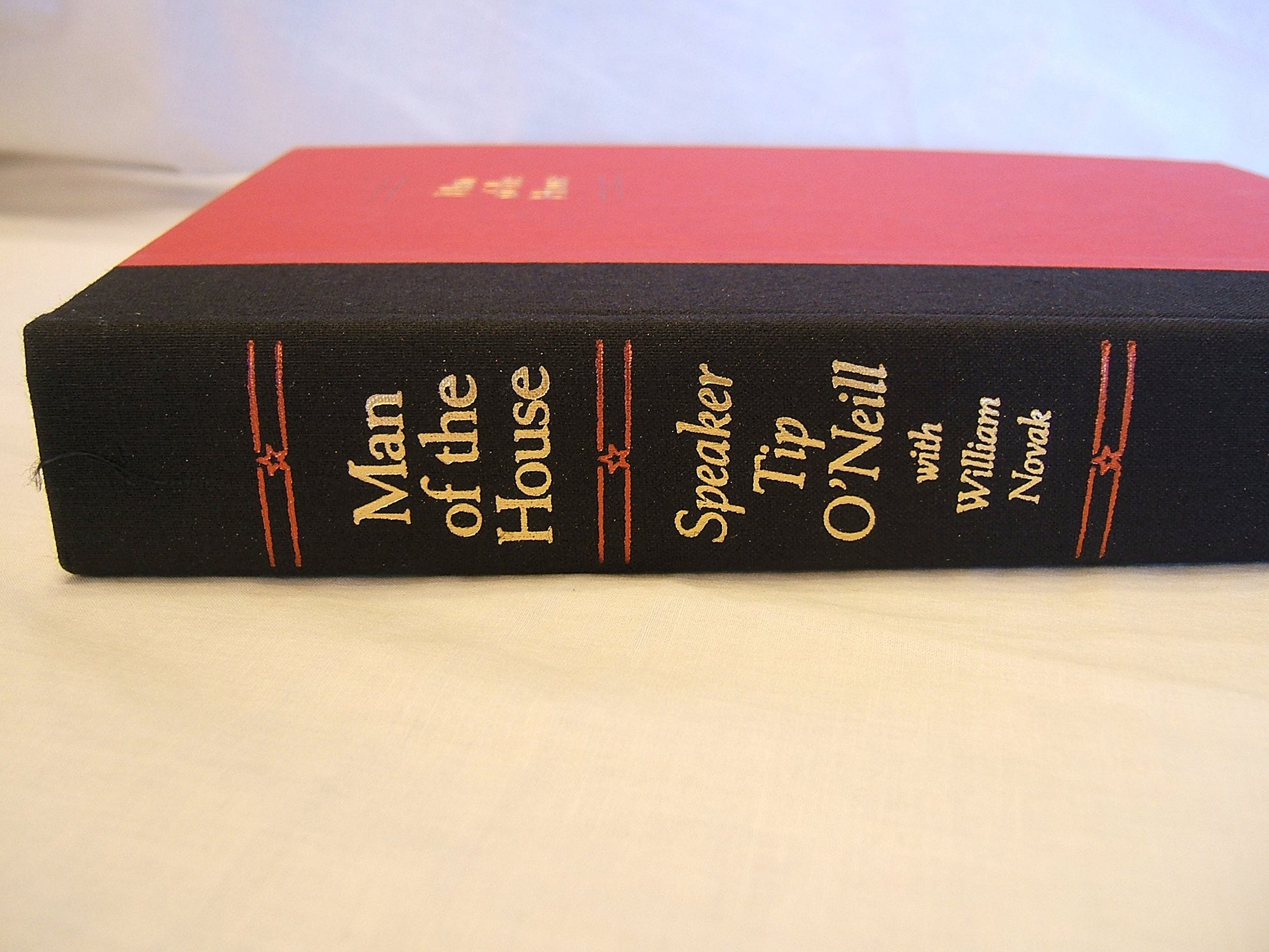 Man of the House: The Life and Political Memoirs of Speaker Tip O'Neill