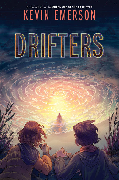 Drifters: A Riveting Sci-Fi Mystery About a Forgotten Friend and a Deadly Town Secret for Children (Ages 8-12)