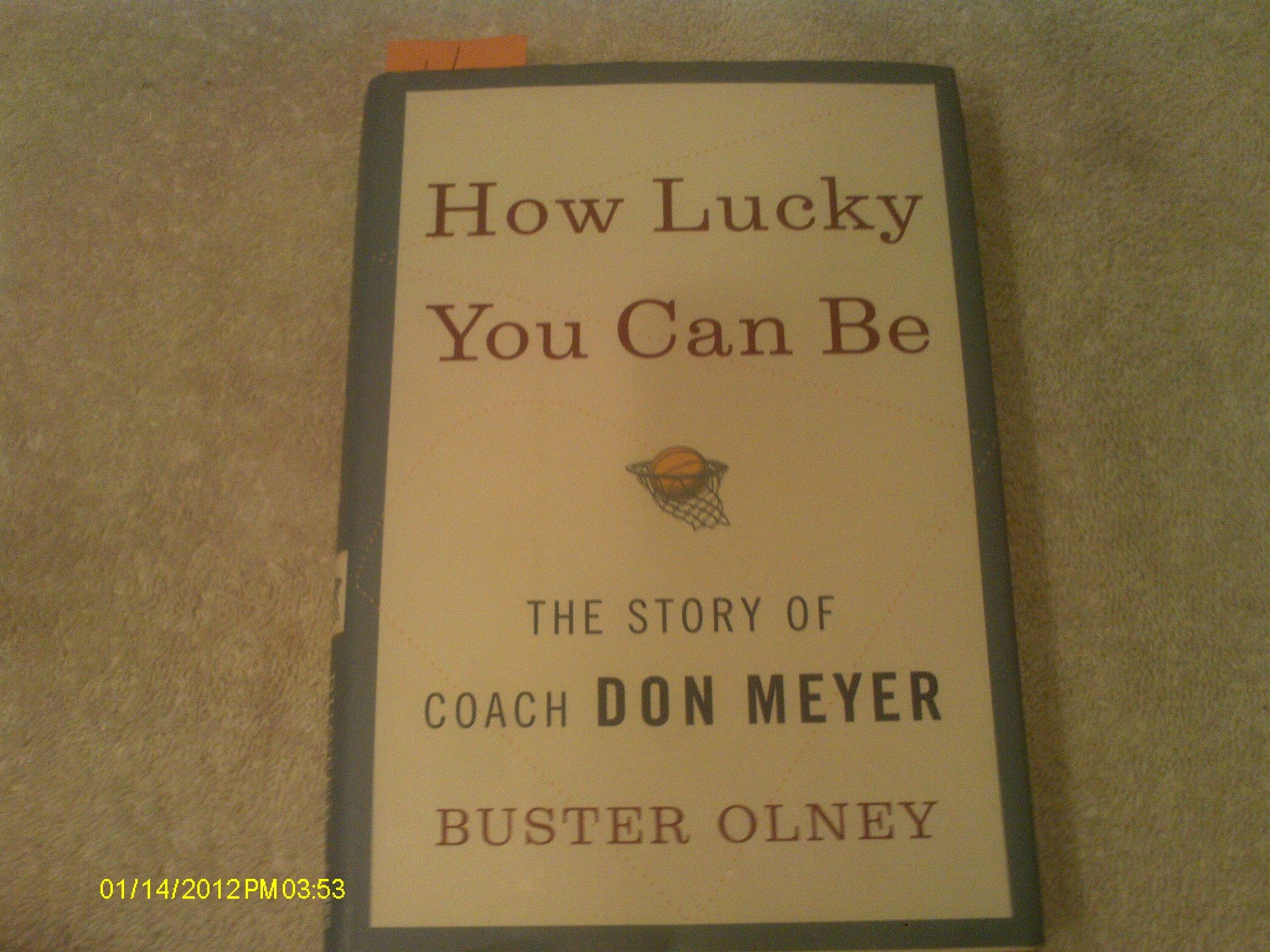 How Lucky You Can Be: The Story of Coach Don Meyer