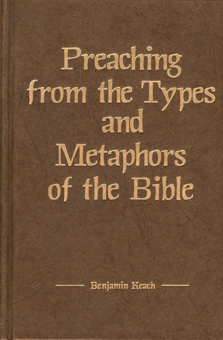 Preaching from the Types and Metaphors of the Bible (Kregel Reprint Library)
