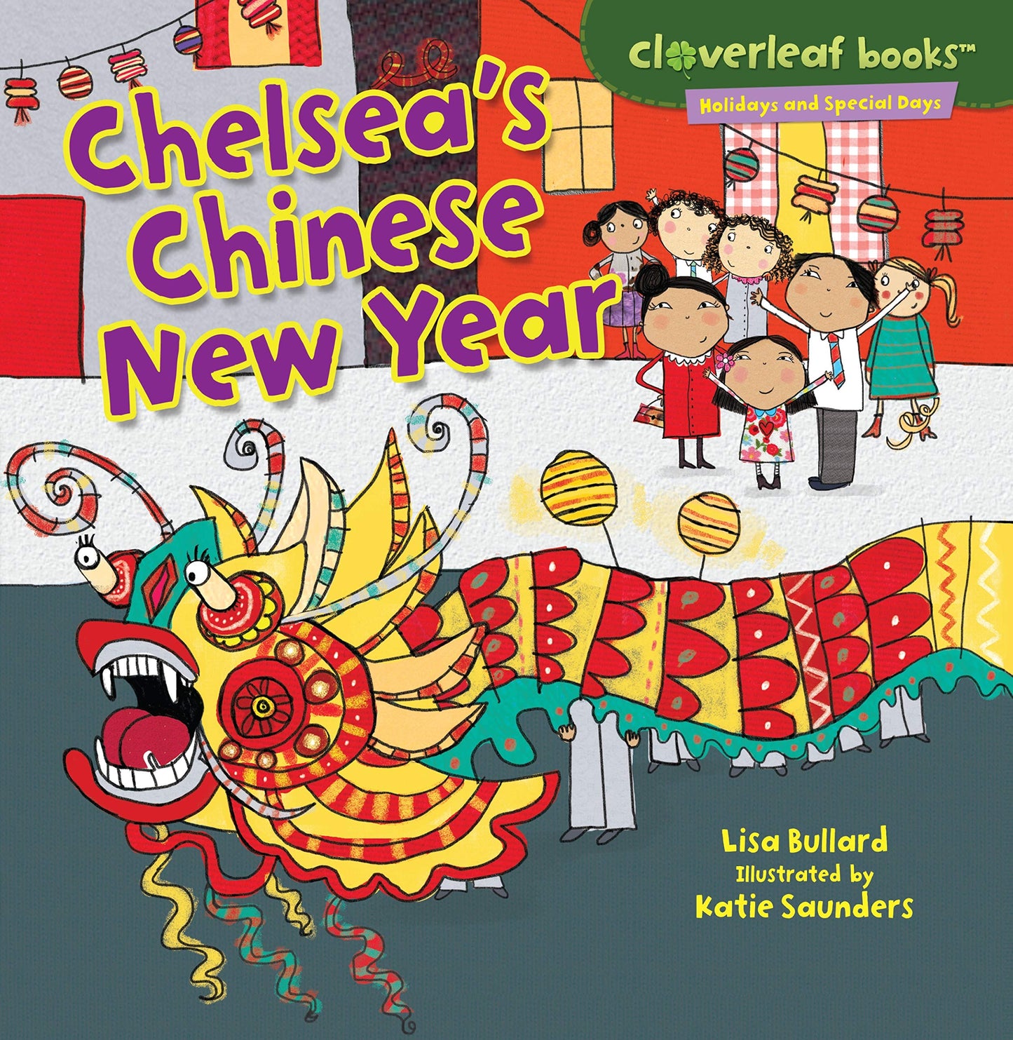 Chelsea's Chinese New Year (Cloverleaf Books  - Holidays and