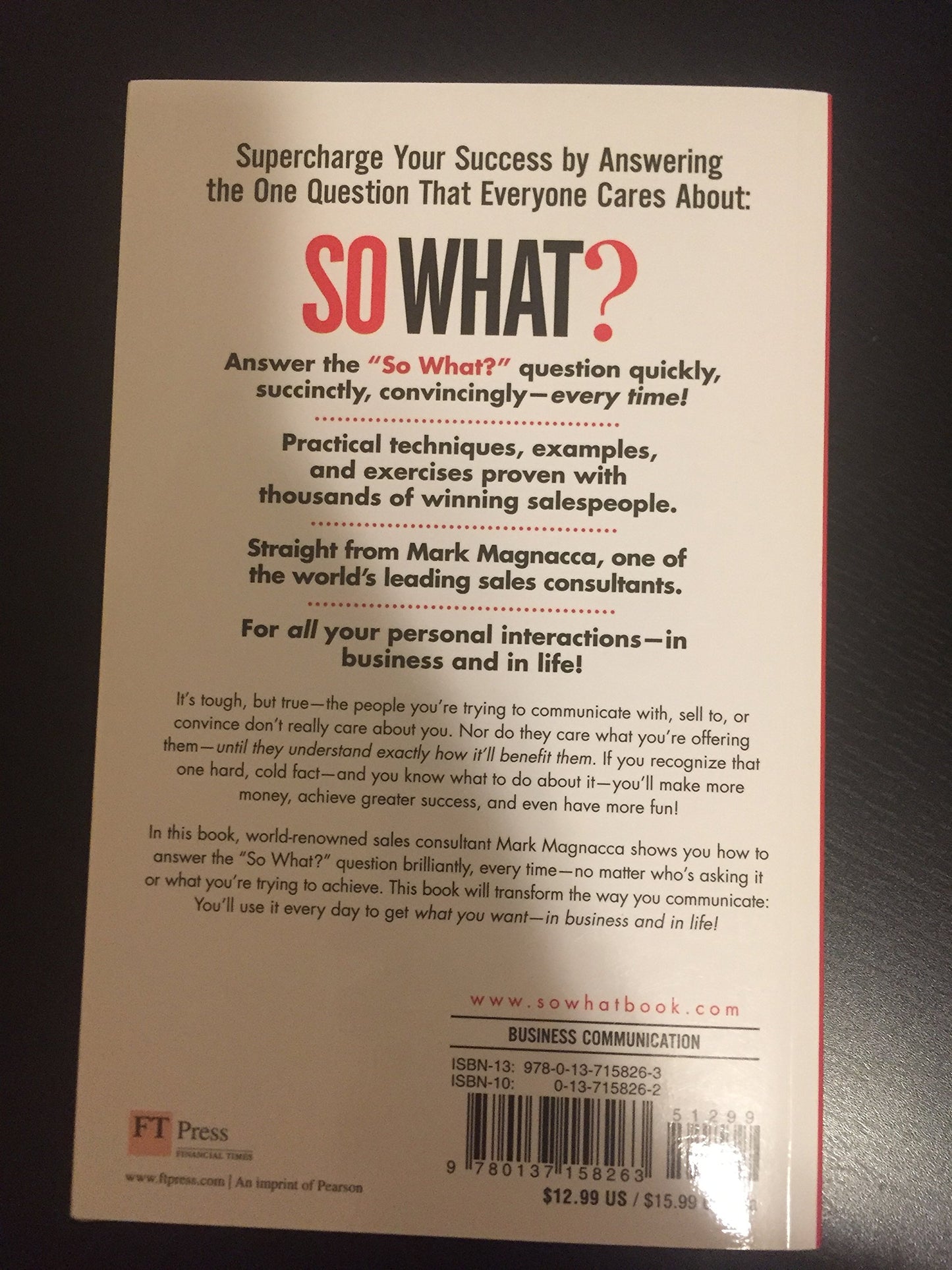 So What?: How to Communicate What Really Matters to Your Aud