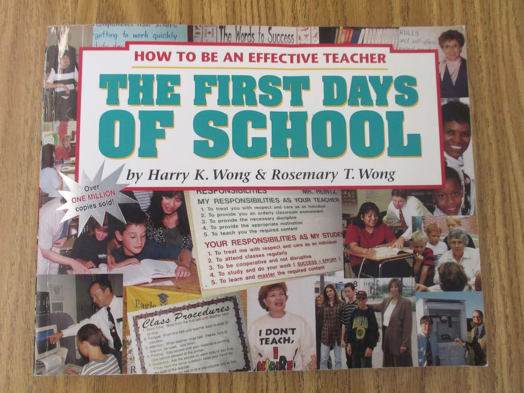 The First Days of School: How to Be an Effective Teacher