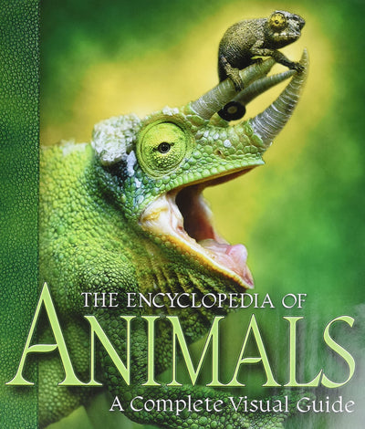 The Encyclopedia of Animals: A Complete Visual Guide by Fred