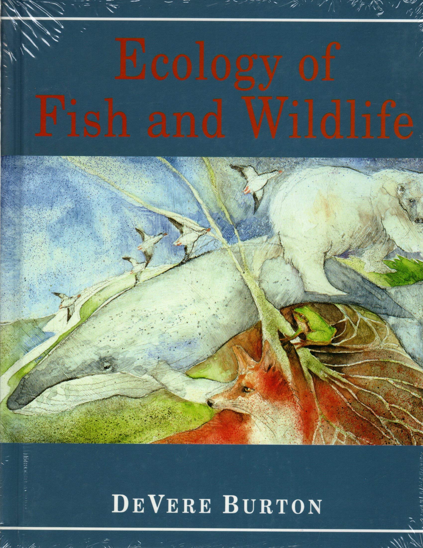 Ecology of Fish and Wildlife