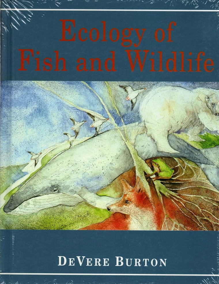 Ecology of Fish and Wildlife