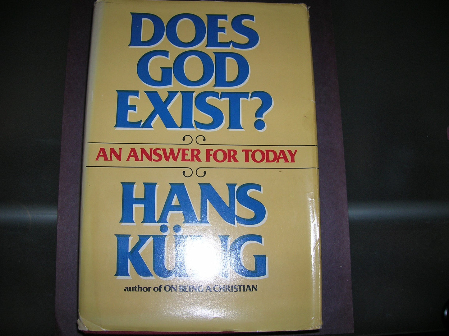 Does God Exist?: An Answer for Today (English and German Edi