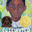 Freewater (Newbery & Coretta Scott King Award Winner)