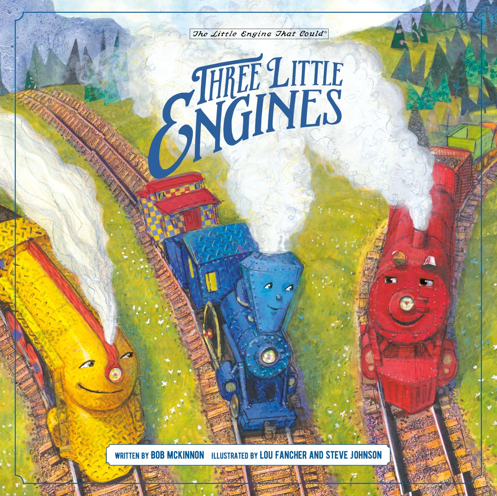 Three Little Engines (The Little Engine That Could)