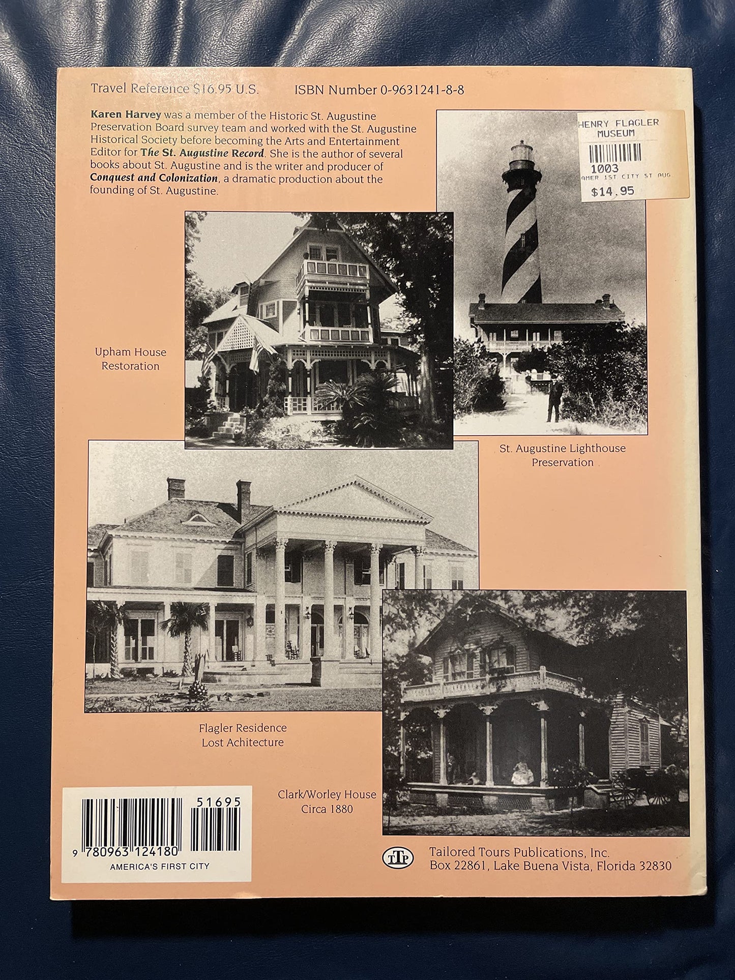 America's First City: St. Augustine's Historic Neighborhoods
