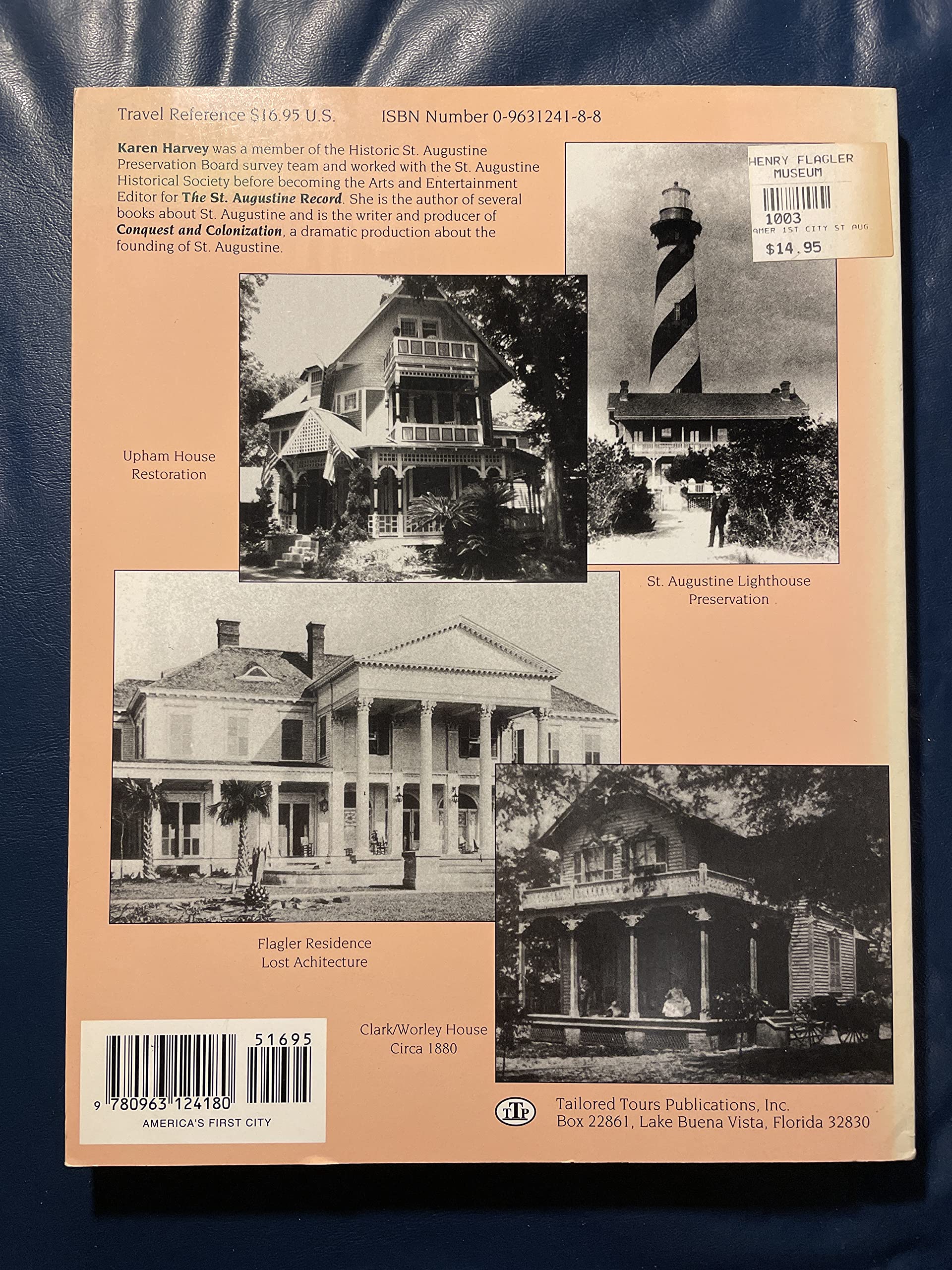 America's First City: St. Augustine's Historic Neighborhoods