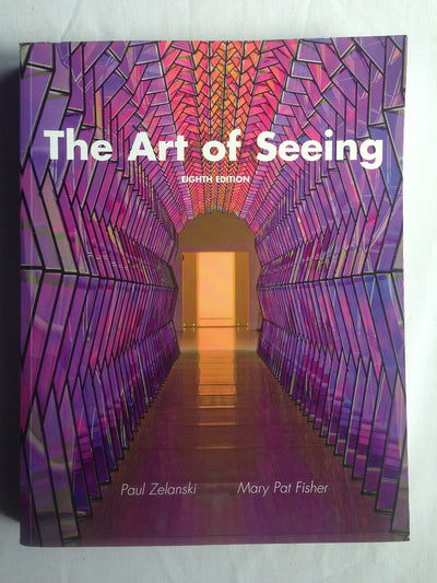 Art of Seeing, The by Zelanski Professor Emeritus, Paul
