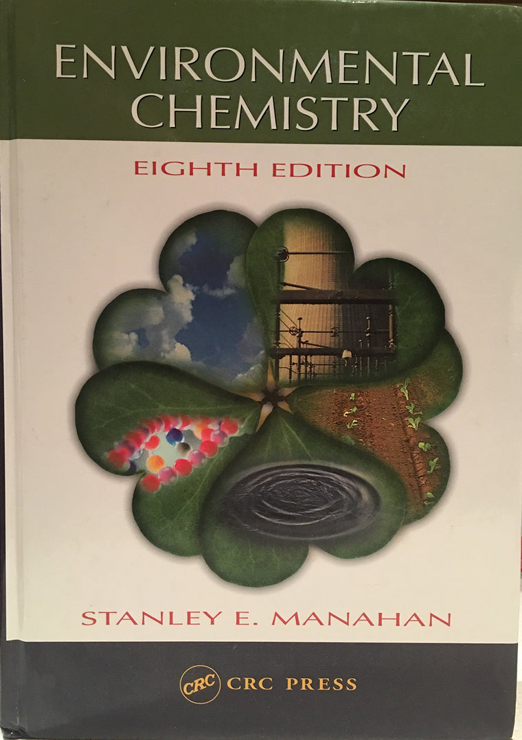 Environmental Chemistry, Eighth Edition