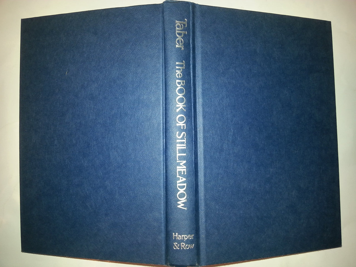 The Book of Stillmeadow by Taber, Gladys