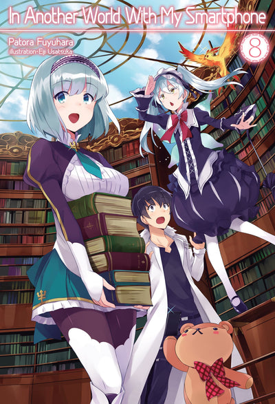 In Another World With My Smartphone: Volume 8 (Light Novel) (Volume 8) (In Another World With My Smartphone (Light Novel), 8)