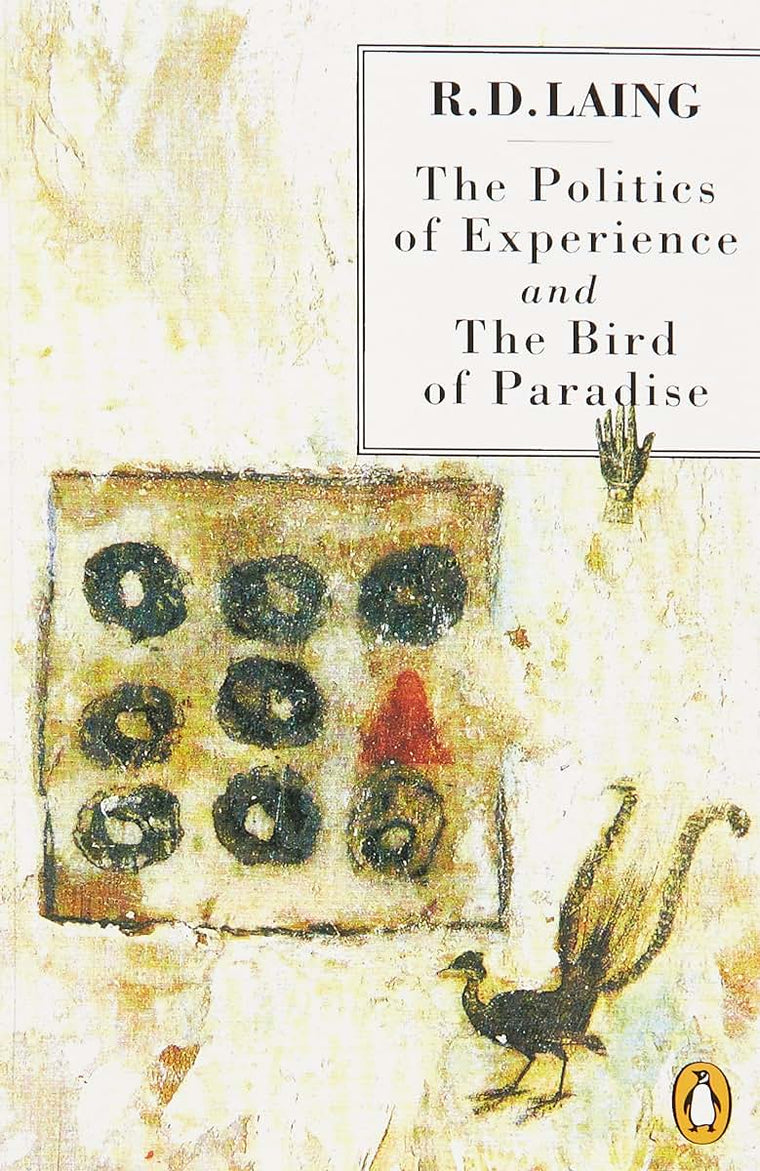 Politics Of Experience