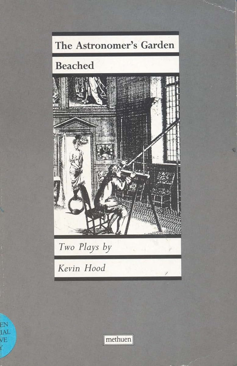 Astronomer's Garden & Beached (Modern Plays)