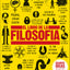 El Libro de la filosofa (The Philosophy Book) (DK Big Ideas) (Spanish Edition)