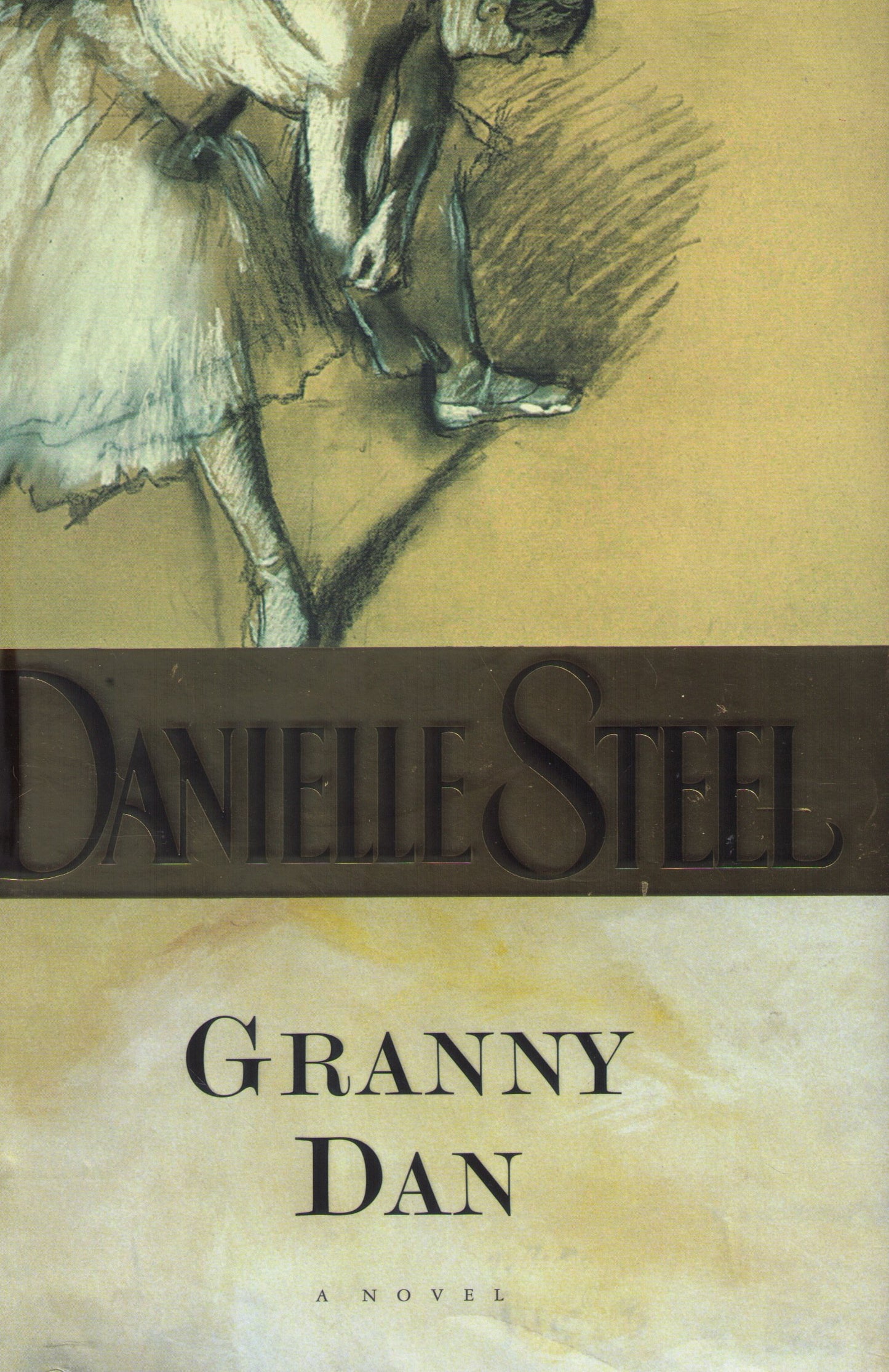Granny Dan by Danielle Steel