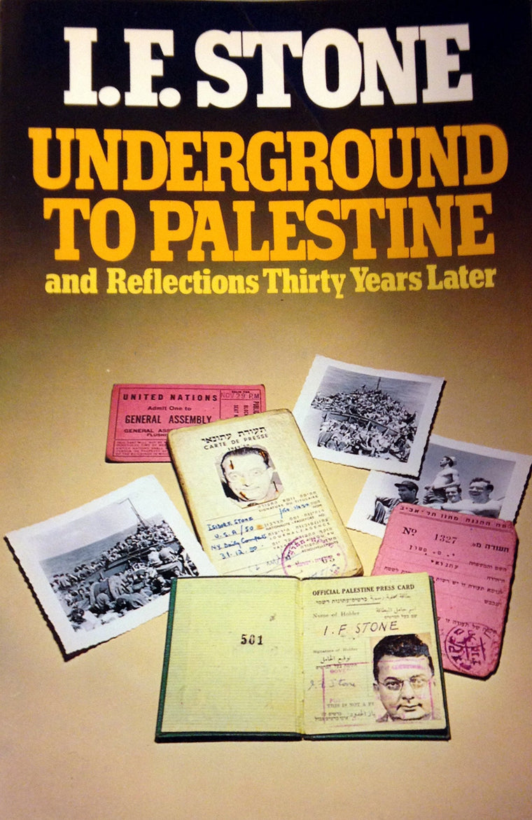 Underground to Palestine and Reflections Thirty Years Later
