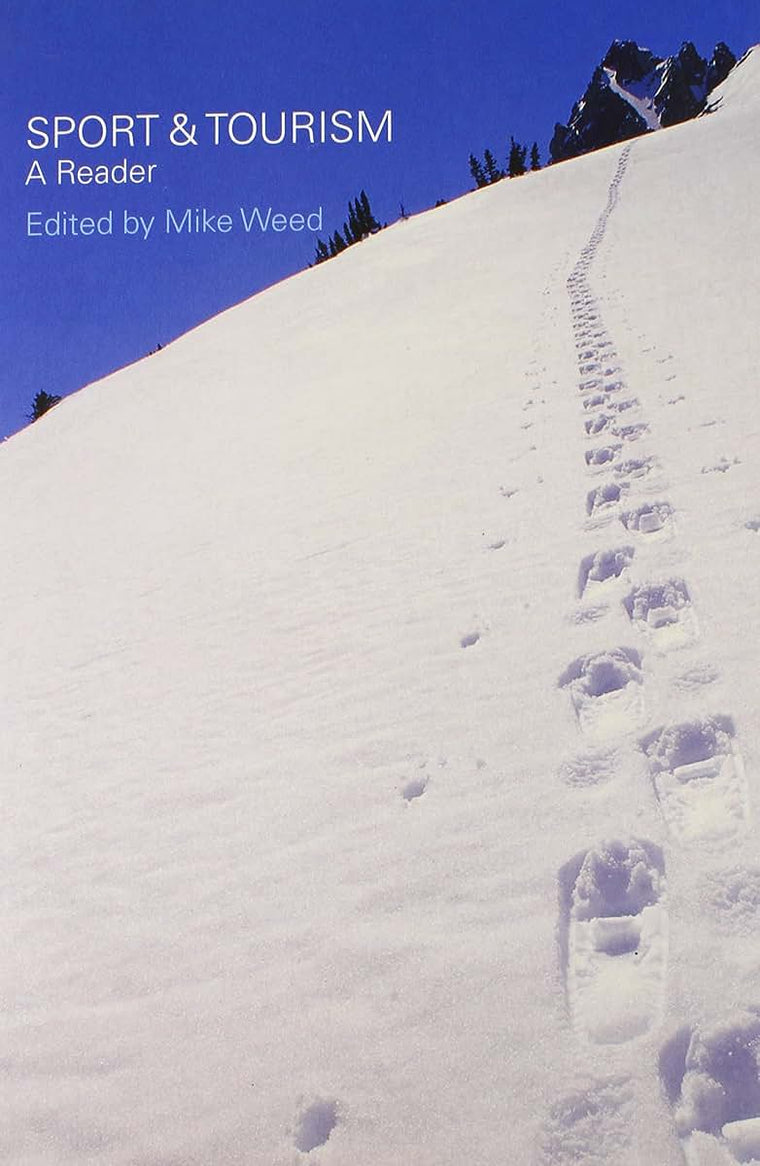 Sport & Tourism: A Reader