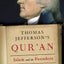 Thomas Jefferson's Qur'an: Islam and the Founders