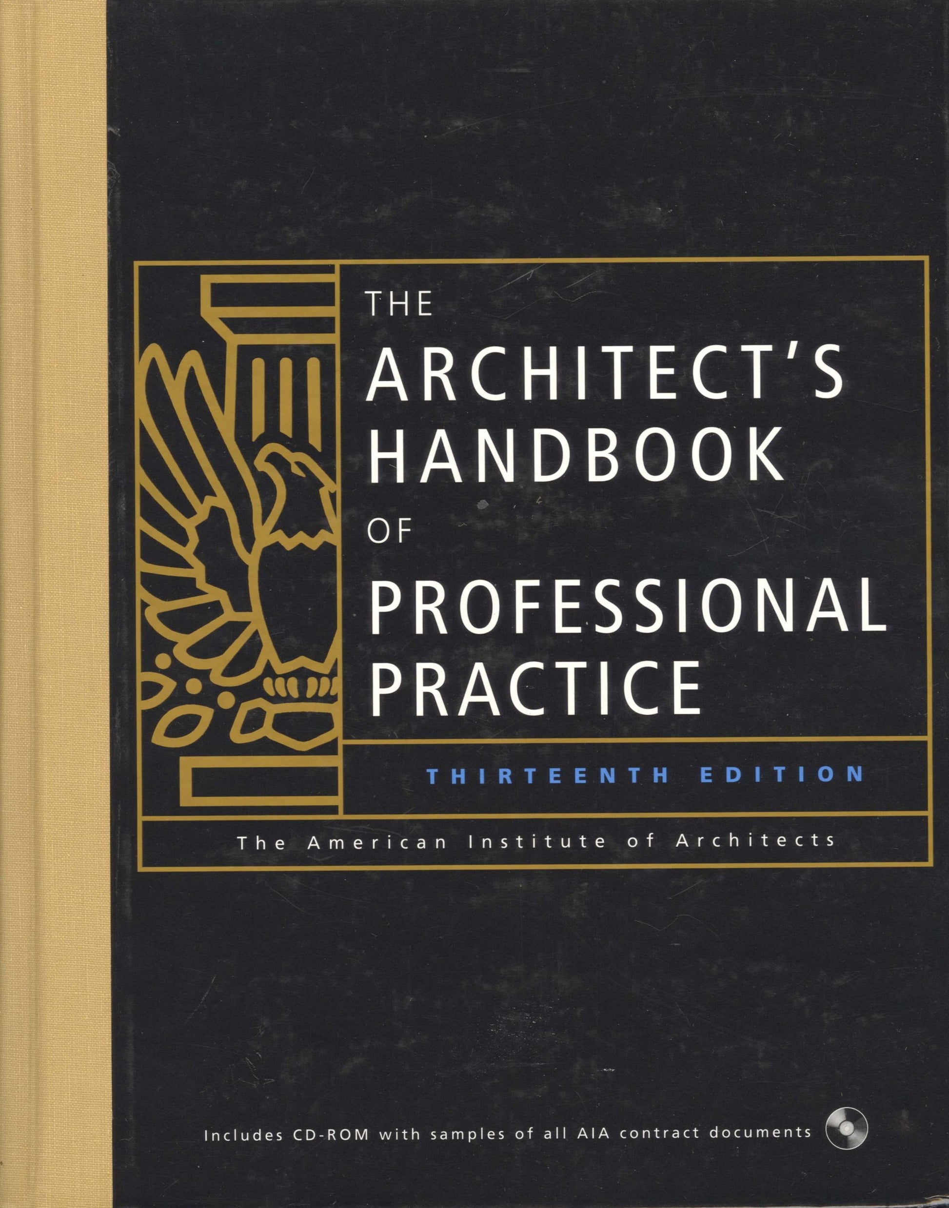 The Architect's Handbook of Professional Practice, 13th Ed.