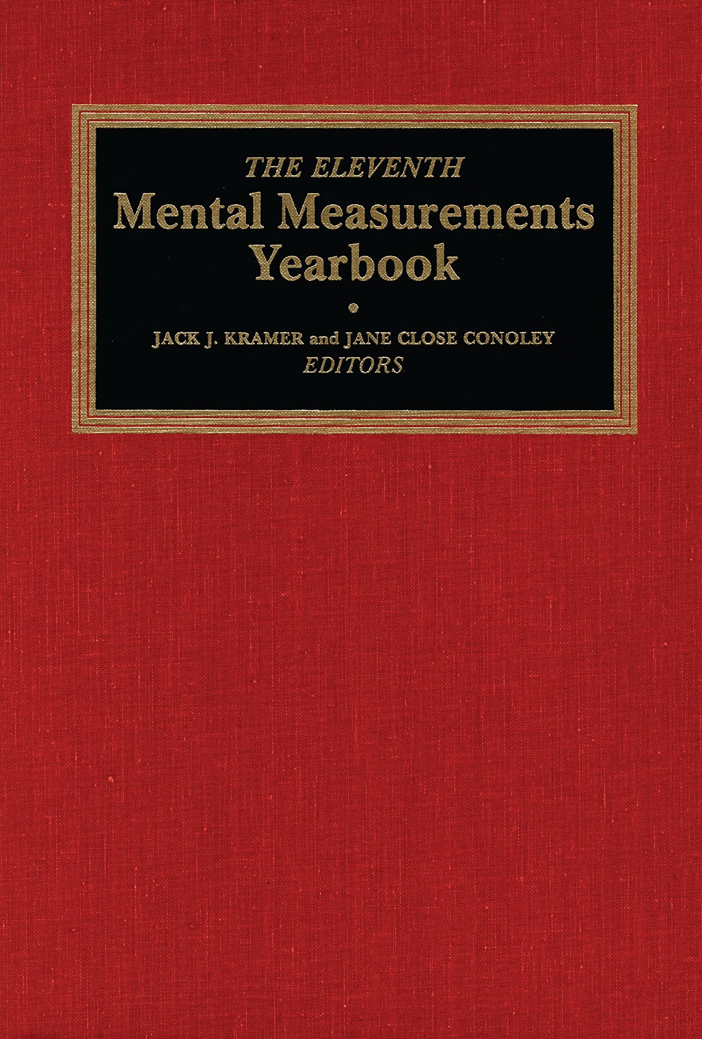 The Eleventh Mental Measurements Yearbook (Buros Mental Measurements Yearbook)