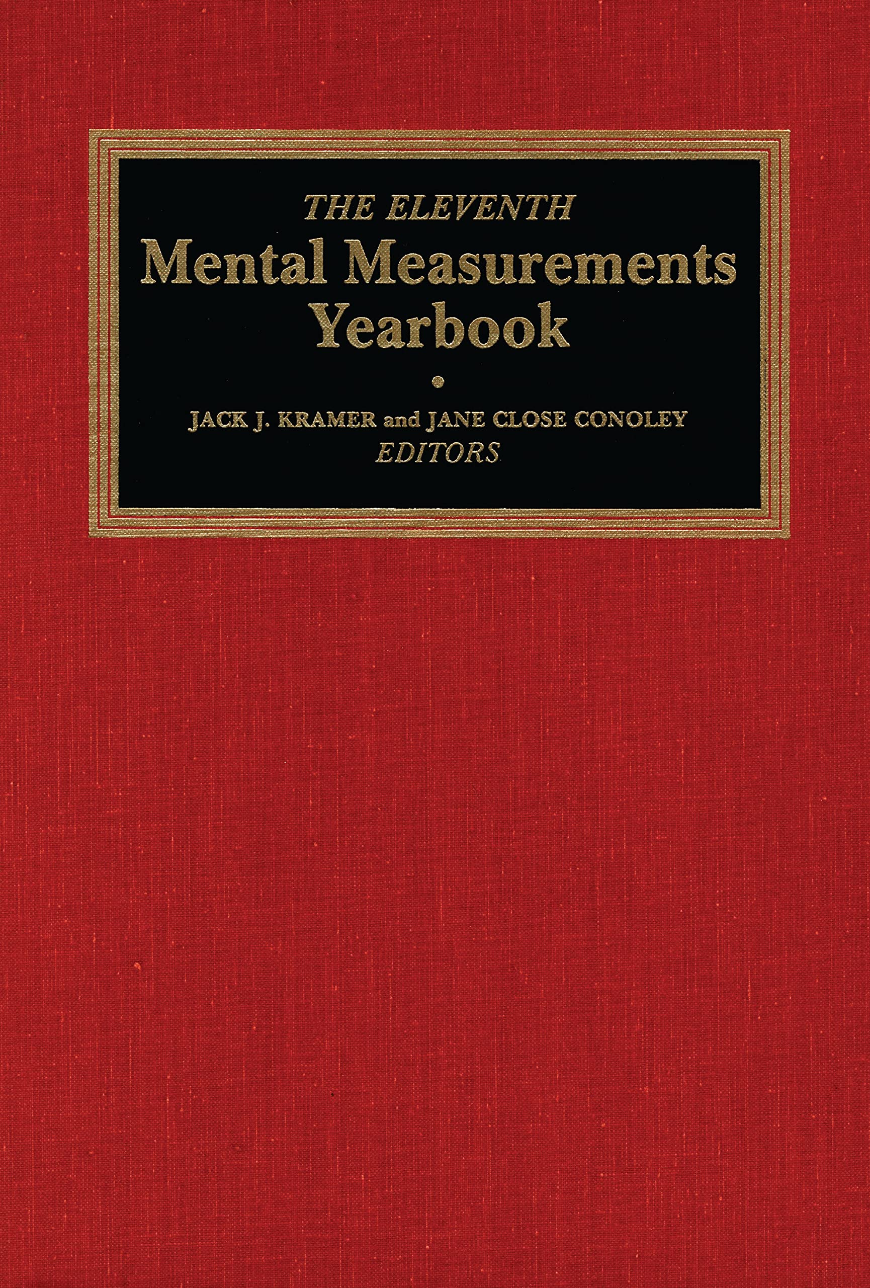 The Eleventh Mental Measurements Yearbook (Buros Mental Measurements Yearbook)