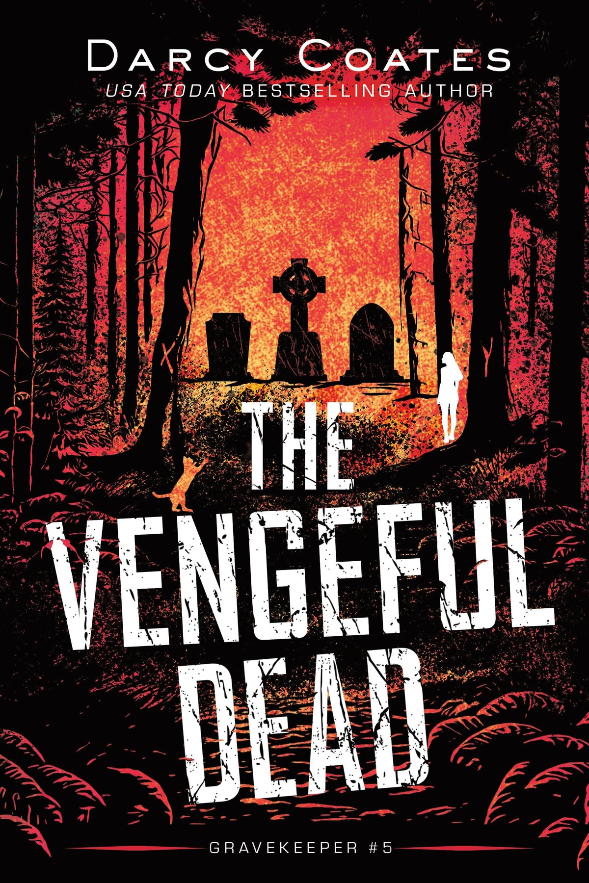 The Vengeful Dead (Gravekeeper, 5)