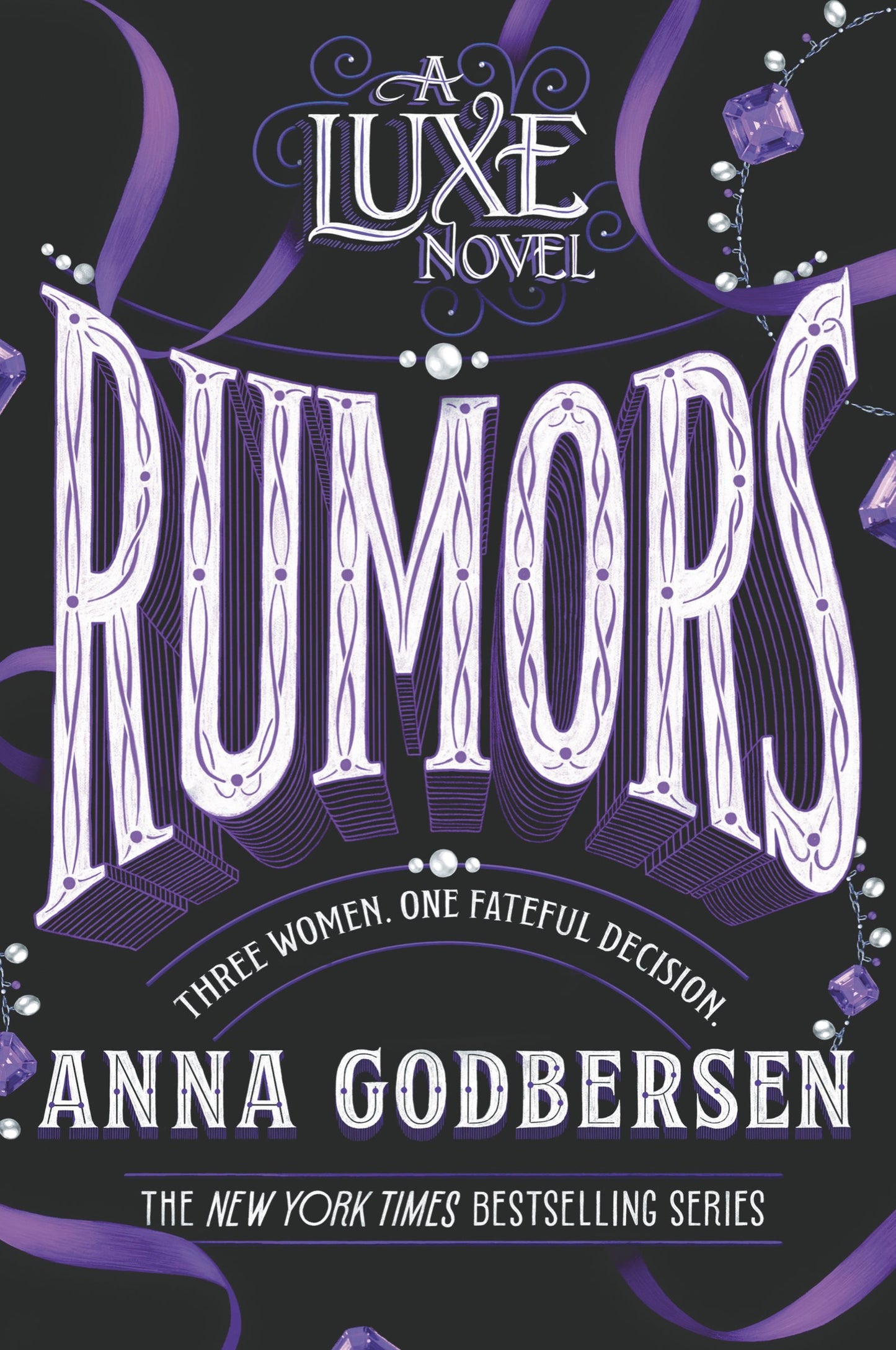 Rumors (Luxe, 2)