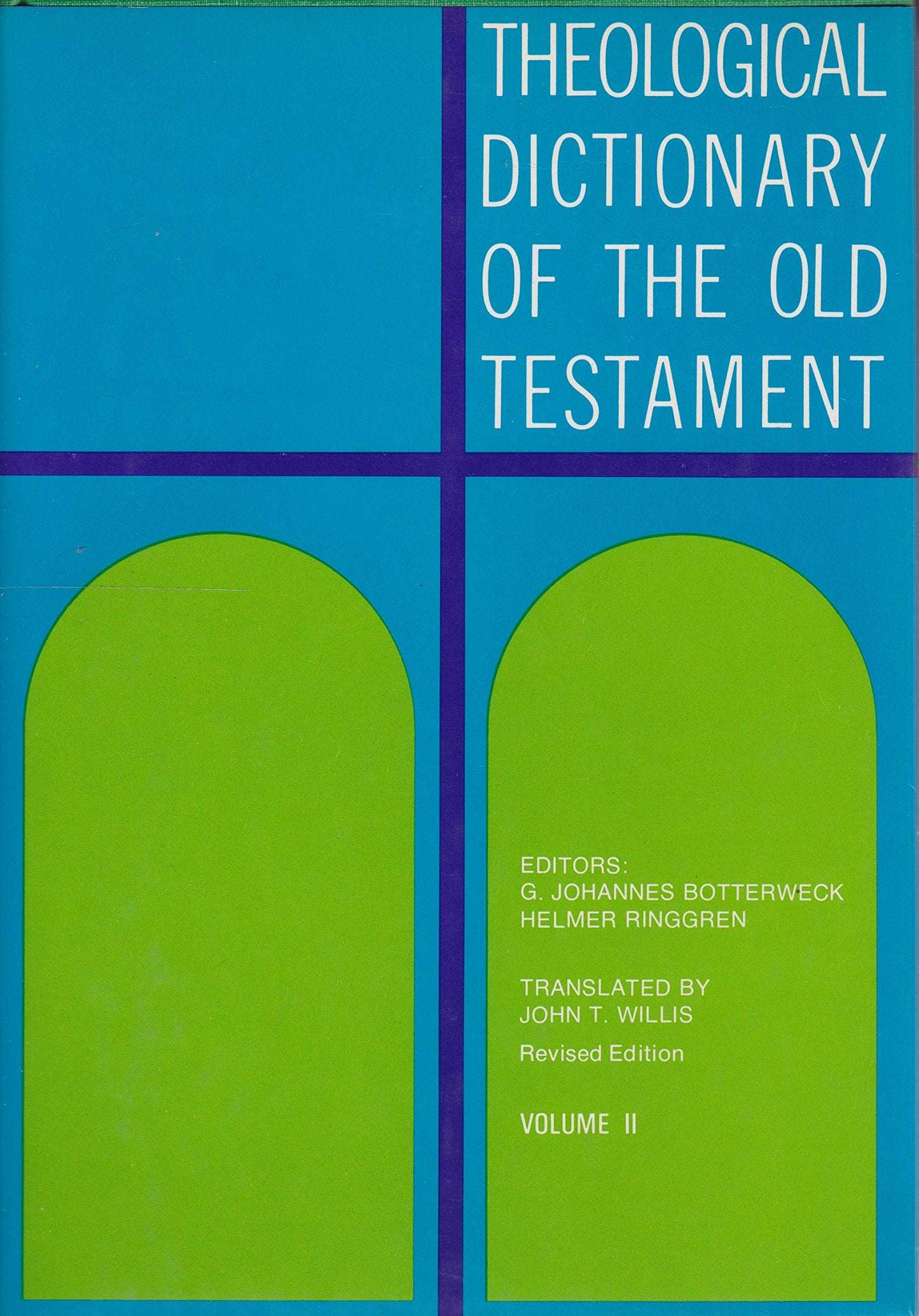 Theological Dictionary of the Old Testament, Vol. 2 (Volume 2)