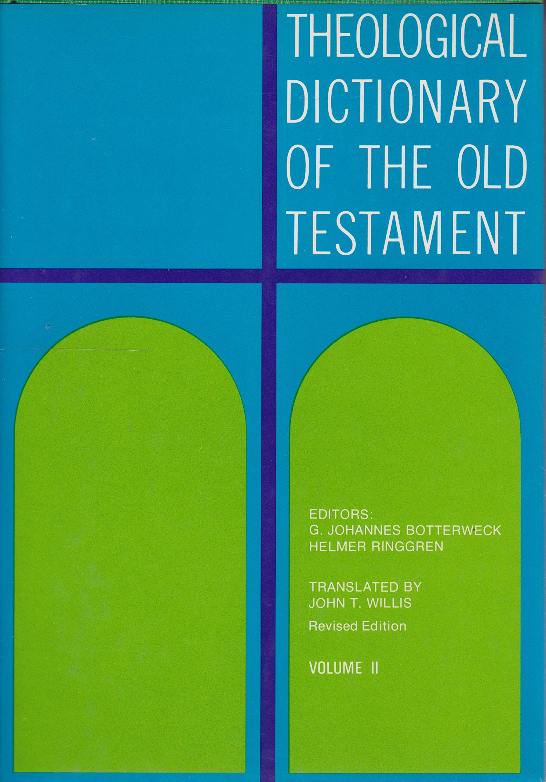 Theological Dictionary of the Old Testament, Vol. 2 (Volume 2)