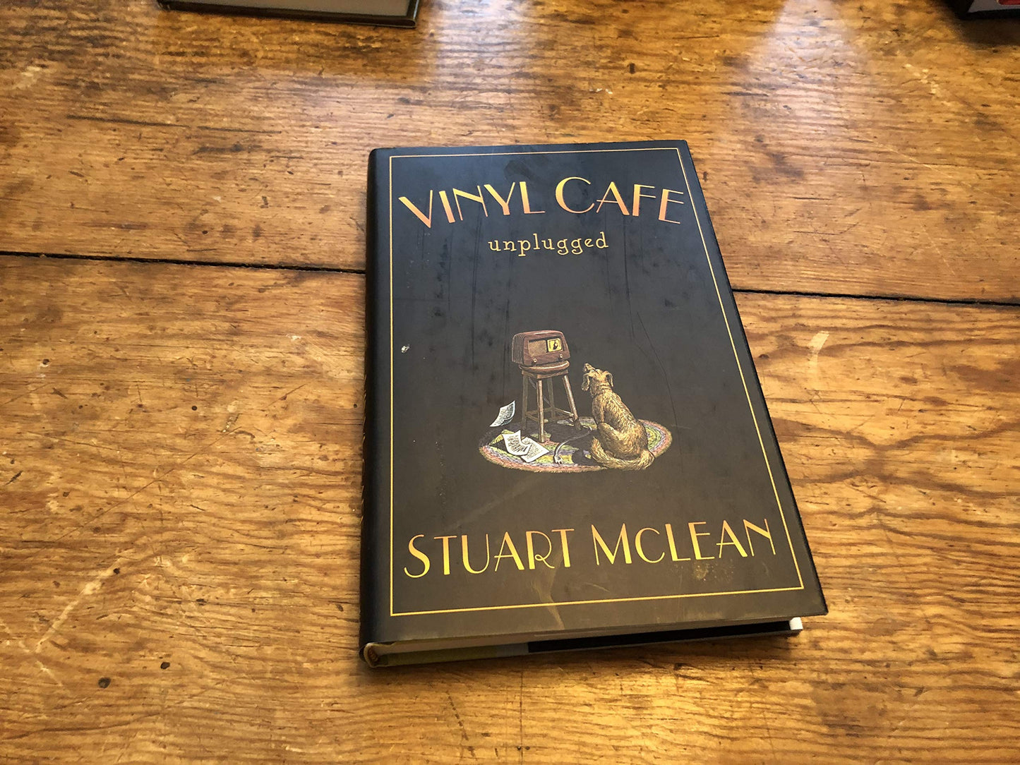 The Vinyl Cafe unplugged by McLean, Stuart