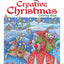 Creative Haven Creative Christmas Coloring Book (Adult Coloring Books: Christmas)