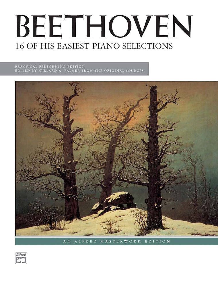 Beethoven -- 16 Easiest Selections (Alfred Masterwork Edition)