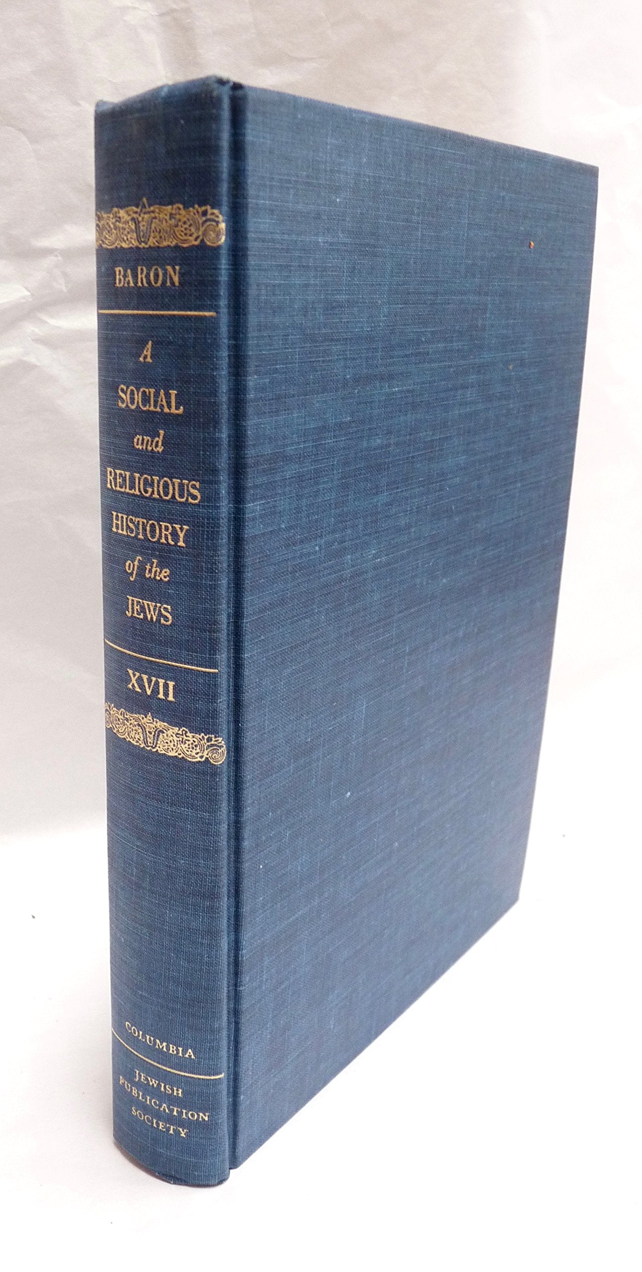Social and Religious History of the Jews, Volume 17