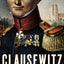 Clausewitz: His Life and Work