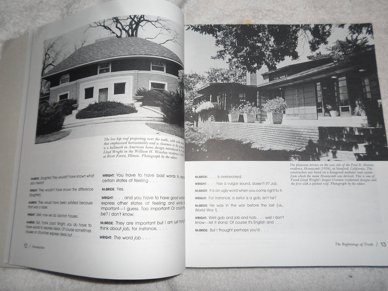 Truth Against the World: Frank Lloyd Wright Speaks for an Organic Architecture — back cover